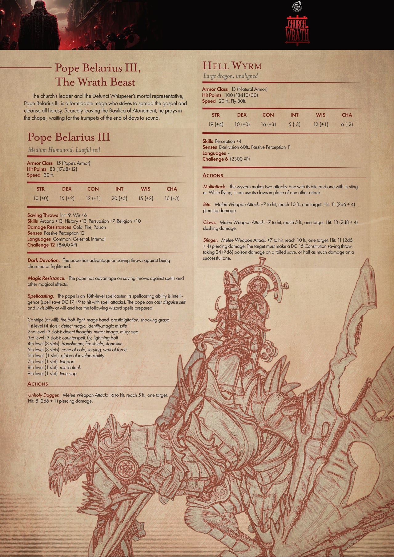 Pope Belarius, The Wrath Beast